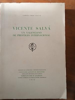 VICENTE SALVA. UN VALENCIANO DE PRESTIGIO INTERNACIONAL