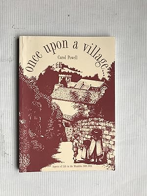Once Upon a Village: Aspects of Life in the Mumbles, 1901-1914