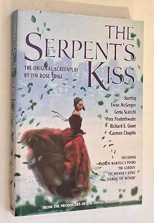 The Serpent's Kiss: The Original Screenplay