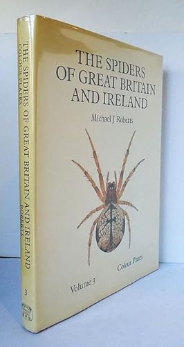 The Spiders of Great Britain and Ireland. Volume 3. Colour Plates - Atypidae to Linyphiidae.