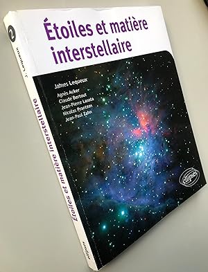 Etoiles et matière interstellaire