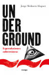 Imagen del vendedor de Underground a la venta por Agapea Libros