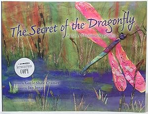 Image du vendeur pour The Secret of the Dragonfly: A Story of Hope and Promise mis en vente par SmarterRat Books