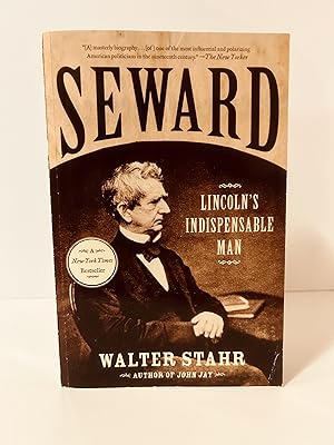 Immagine del venditore per Seward: Lincoln's Indispensable Man [FIRST EDITION, FIRST PRINTING] venduto da Vero Beach Books