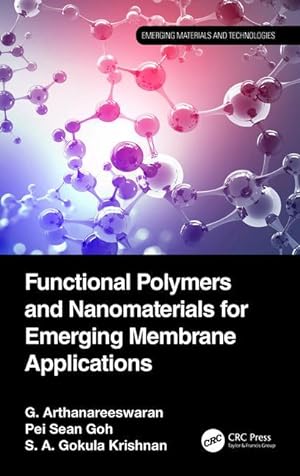 Image du vendeur pour Functional Polymers and Nanomaterials for Emerging Membrane Applications mis en vente par moluna