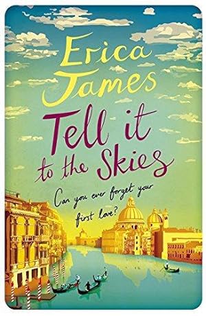 Seller image for Tell It To The Skies for sale by WeBuyBooks 2