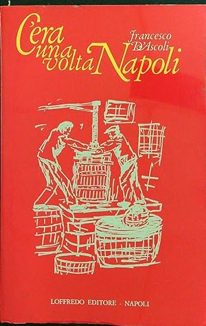 Immagine del venditore per C'era una volta a Napoli venduto da Librodifaccia