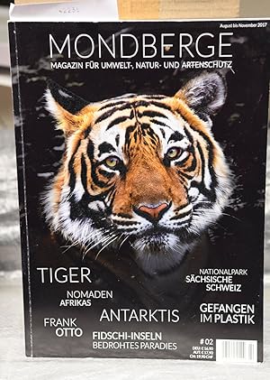 Mondberge - Magazin für Umwelt-, Natur- und Artenschutz # 02 (August bis November 2017) Tiger - A...