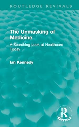 Seller image for Unmasking of Medicine for sale by moluna