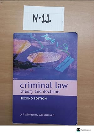 Bild des Verkufers fr Criminal Law Theory And Doctrine 2nd Ed By Simester And Sullivan zum Verkauf von UK LAW BOOK SELLERS LTD