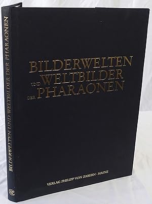 Bild des Verkufers fr Bilderwelten und Weltbilder der Pharaonen. Das Alte gypten in den Tafeln der "Monumenti dell`Egitto e della Nubia" von Ippolito Rosellini. zum Verkauf von Antiquariat Schmidt & Gnther