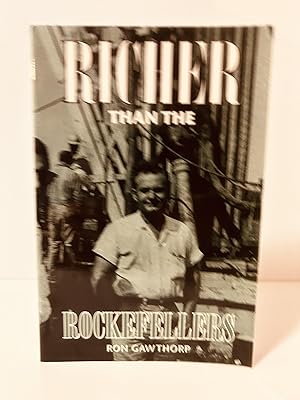 Seller image for Richer Than the Rockerfellers: A Tale of Generaltional Love [SIGNED FIRST EDITION, FIRST PRINTING] for sale by Vero Beach Books