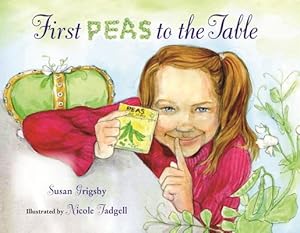 Seller image for First Peas to the Table: How Thomas Jefferson Inspired a School Garden (Hardback or Cased Book) for sale by BargainBookStores
