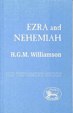 Seller image for Ezra and Nehemiah: 13 (Old Testament Guides) for sale by M Godding Books Ltd