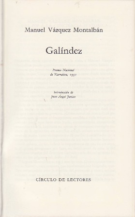 Seller image for Galndez. Premio Nacional de Narrativa. for sale by Librera y Editorial Renacimiento, S.A.