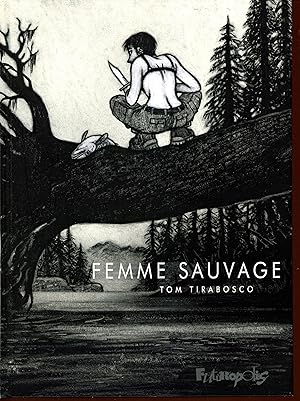 Femme sauvage