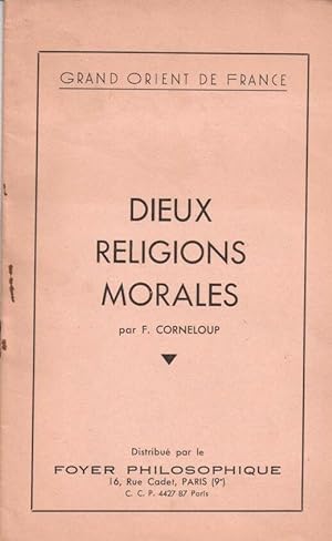 Dieux - Religions - Morales