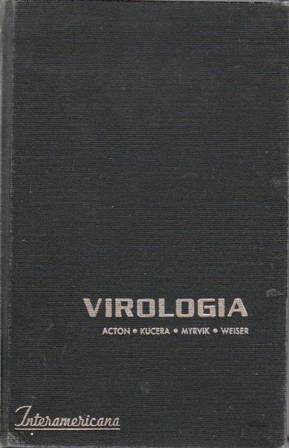 Seller image for Virologa. Colaboradores: Dr. Russell S. Weiser. for sale by Librera y Editorial Renacimiento, S.A.