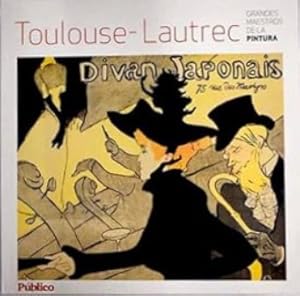 Imagen del vendedor de Grandes maestros de la pintura: Toulouse-Lautrec. a la venta por Librera y Editorial Renacimiento, S.A.