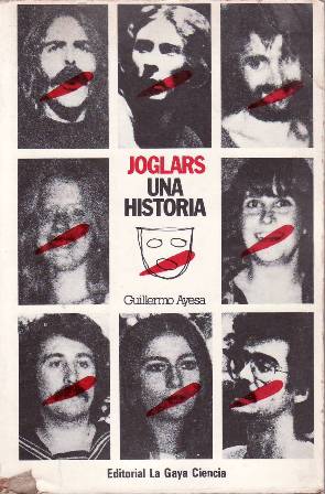 Imagen del vendedor de Joglars, una historia. a la venta por Librera y Editorial Renacimiento, S.A.