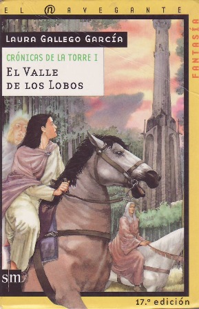 Imagen del vendedor de El valle de los lobos. Crnicas de la Torre I. a la venta por Librera y Editorial Renacimiento, S.A.