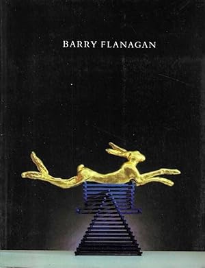 Barry Flanagan: Sculpture : British Pavilion, Venice Biennale, 13 June-12 September 1982