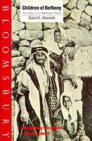 Image du vendeur pour Children of Bethany: Story of a Palestinian Family mis en vente par WeBuyBooks
