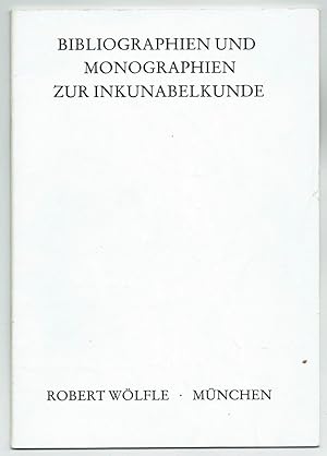 Bild des Verkufers fr Katalog 74: Bibliographien und Monographien zur Inkunabelkunde. zum Verkauf von Antiquariat Dietmar Brezina