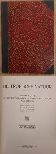 Image du vendeur pour De Tropische Natuur, XIV / 14e jaargang. mis en vente par Frans Melk Antiquariaat