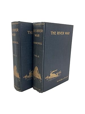 Seller image for The River War - An Historical Account of the Reconquest of the Soudan for sale by Temple Rare Books