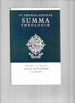 Immagine del venditore per SUMMA THEOLOGIAE: VOLUME 12. HUMAN INTELLIGENCE (Ia. 84~89). Latin Text, English Translation, Introduction, Notes, Appendices & Glossary. venduto da Chris Fessler, Bookseller