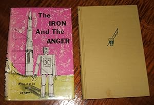Seller image for The Iron and The Anger // The Photos in this listing are of the book that is offered for sale for sale by biblioboy