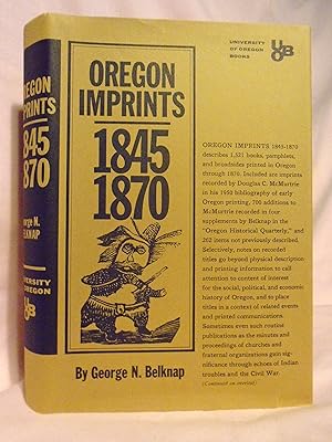 OREGON IMPRINTS 1845 1870