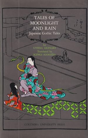 Seller image for Tales of Moonlight and Rain : Japanese Gothic Tales for sale by Studio Books