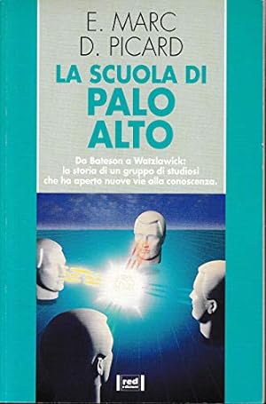 Seller image for La scuola di Palo Alto for sale by Messinissa libri