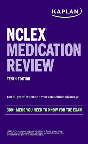 Bild des Verkufers fr NCLEX Medication Review: 300+ Meds You Need to Know for the Exam zum Verkauf von AHA-BUCH GmbH