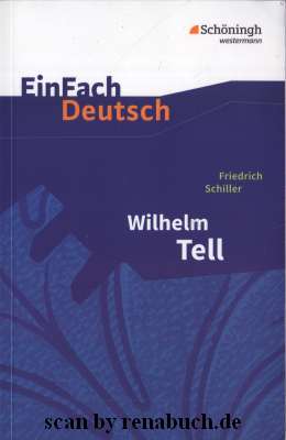 Wilhelm Tell EinFach Deutsch