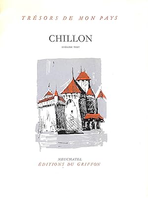 Imagen del vendedor de Tresors De Mon Pays The Castle of Chillon (English Text Edition) a la venta por M Godding Books Ltd