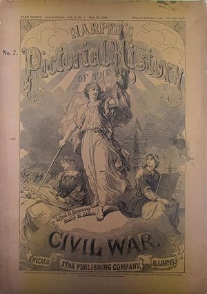 Harper's Pictorial History of the Civil War. Vol II, No. 7, May 28, 1894