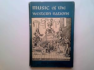 Image du vendeur pour Music of Western Nations mis en vente par Goldstone Rare Books