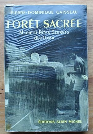 Bild des Verkufers fr Fort sacre - Magie et rites secrets des Toma zum Verkauf von Aberbroc