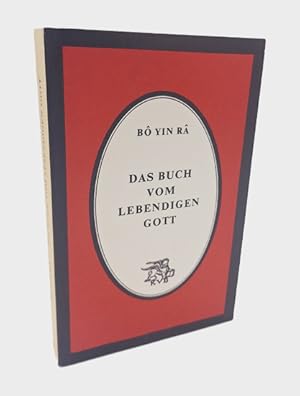 Bild des Verkufers fr Das Buch vom lebendigen Gott. zum Verkauf von Occulte Buchhandlung "Inveha"