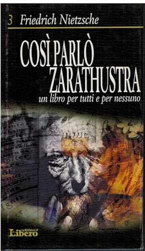 Immagine del venditore per Cos parl Zarathustra Un libro per tutti e per nessuno venduto da Books di Andrea Mancini