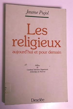 Image du vendeur pour Les Religieux aujourd'hui et pour demain mis en vente par Livresse