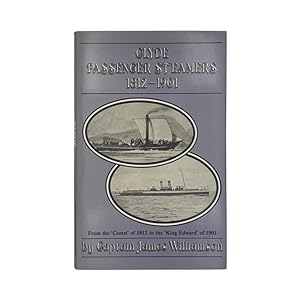 Seller image for Clyde Passenger Steamers 1812-1901 for sale by Riveting Books