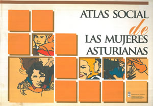 Seller image for ATLAS SOCIAL DE LAS MUJERES ASTURIANAS. for sale by Librera Anticuaria Galgo