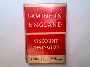 Image du vendeur pour FAMINE IN ENGLAND mis en vente par Goldstone Rare Books