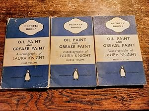 Oil Paint and Grease Paint In Three Volumes