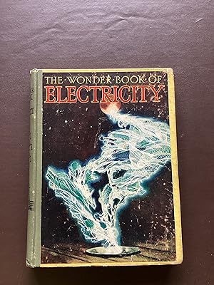 Seller image for The Wonder Book of Electricity for sale by Paperworks