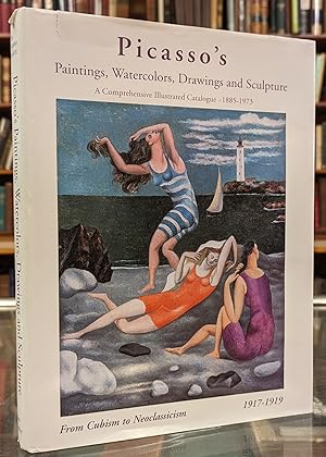 Immagine del venditore per Picasso's Paintings, Watercolors, Drawings & Sculpture: From Cubism to Neoclassicism, 1917-1919 venduto da Moe's Books